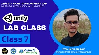 Unity Engine Tutorial  Class 7  ARVR amp Game Development Lab  DIU [upl. by Okihsoy]