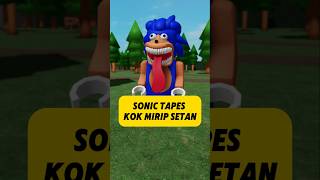 Sonic Tapes Mirip Setan Di Roblox robloxindonesia kogakocheng gameindonesia shorts [upl. by Naejarual584]