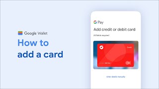 How to add a card to Google Wallet [upl. by Arleen344]