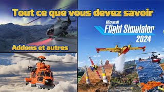 MSFS 2024  ADDON  VR  Tout ce que vous devez savoir 😉 Microsoft Flight Simulator 2024 [upl. by Ykcaj]