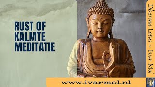 Rust of kalmte meditatie [upl. by Morty]