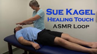 ASMR Loop Sue Kagel  Healing Touch  Unintentional ASMR  1 Hour [upl. by Vallery]