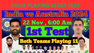 INDIA🇮🇳PLAYING 11 🆚 AUS FOR 1ST TEST MATCH BORDER GAVASKAR TROPHY 202425 🏆  bgt2024 indvsaus [upl. by Sweet]