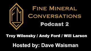 Ep 2 Troy Wilensky Andy Ford amp Will Larson [upl. by Haleelahk107]