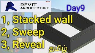 Revit Wall types Stacked wall sweep reveal  Day 9  Full tamil tutorial தமிழ் [upl. by Maclaine]