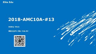 2018 AMC 10A Problem 13 [upl. by Ardis]