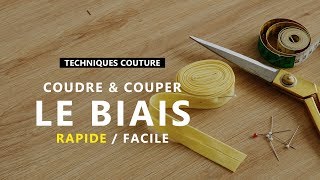 COUDRE et COUPER VOUS MÊME VOTRE BIAIS  TECHNIQUE COUTURE FACILE [upl. by Annahgiel]