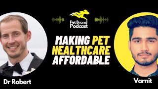 Solving Pet Healthcare Costs – Dr Robert Parkins Vision for Change [upl. by Gish]