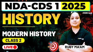 NDA amp CDS 1 2025 Exam GK Live  Modern History  Class 2 [upl. by Ardnohs]