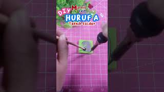 DIY Huruf a dari Flanel Mudah Pakai Solder  kreasiflanel abjad alfabet alfabeto shorts huruf [upl. by Eirhtug]