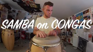 How To Play Samba on Congas [upl. by Ttenyl]