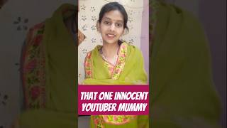 That one innocent youtuber ki mummy vishigupta mumma [upl. by Alyek]