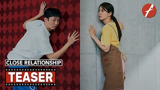 Close Relationship 2023 빈틈없는 사이  Movie Teaser Trailer  Far East Films [upl. by Catherine]