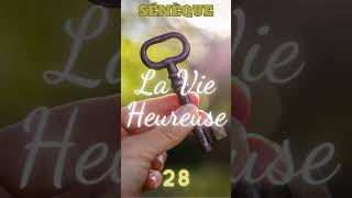 Sénèque La vie heureuse 28 [upl. by O'Neil875]