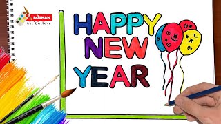 New year special art  Easy happy new year drawing [upl. by Tannenwald]