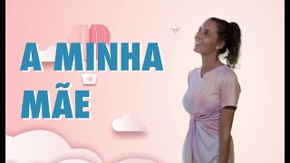 A Minha Mãe [upl. by Nnylyrehc]