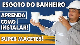 DESCOMPLICANDO APRENDA FAZER ENCANAMENTO DE ESGOTO DO BANHEIRO FÁCIL [upl. by Erik]