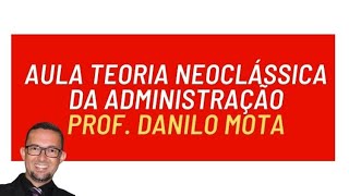 Teoria Neoclássica da Administração [upl. by Yasibit]