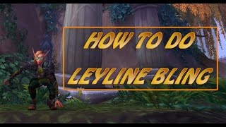 Leyline Feeds Bling Achievement and Locations  Legion Suramar [upl. by Akihsal480]