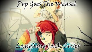 Pop Goes The Weasel  Laughing Jack Cover Español Latino [upl. by Aldora]