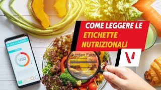 Come leggere le ETICHETTE NUTRIZIONALI [upl. by Rosmarin844]