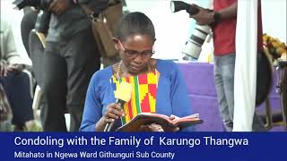 Condoling with Kiambu Senater Karungo Thangwa [upl. by Dellora]