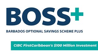 100 Million Investment in BOSS Bonds by CIBC FirstCaribbean International Bank [upl. by Fauver]