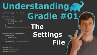 Understanding Gradle 01 – The Settings File [upl. by Burrell]