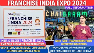 Franchise India Expo 2024  Franchise Exhibition Delhi  New Business Ideas  Yashobhoomi [upl. by Monica874]