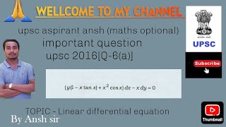 solve y1 xtanxx2 cosx dxxdy0  Upsc 2016Q6a 10 Marks [upl. by Bhatt]