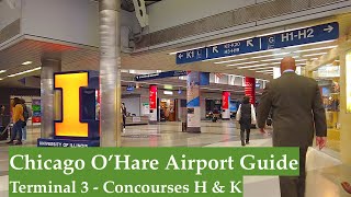 Chicago OHare Airport Walking Guide  Terminal 3  Concourses H amp K  Chicago IL [upl. by Rodman]