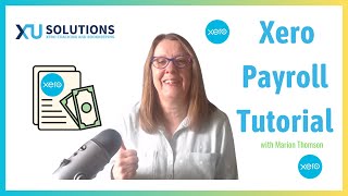 Xero Payroll Tutorial  the complete guide to setting up and processing Xero payroll [upl. by Zoha]