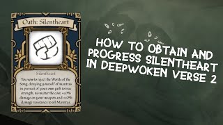 How to Obtain amp Progress Silentheart  Deepwoken Verse 2 [upl. by Chesnut]