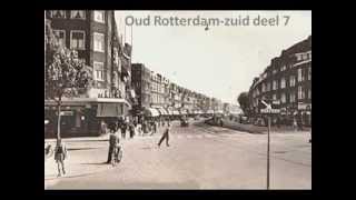 Oud Rotterdam zuid 7 [upl. by Nicks386]