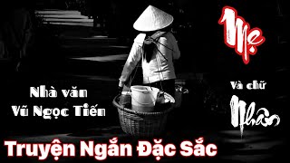 Truyện Ngắn Rất Hay Vũ Ngọc Tiến  NGHE NHỚ MẸ  Hai Người Đàn Bà Bán Muối  Gà Ô Tử Mỵ  Hà Chính [upl. by Eneg]