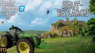 Last Community Farm on FS22 HautBeyleron  1  Farming Simulator 22 [upl. by Marcoux]