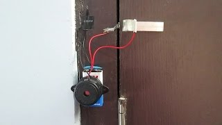 How to make a simple and reliable door alarm for home security [upl. by Elwin]