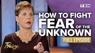 Joyce Meyer Dont Let the Devil Steal Your Life Through Fear  FULL EPISODE  Praise on TBN [upl. by Gniw]