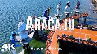 ARACAJU 2023 🇧🇷 Drone Aerial 4K  Sergipe Brazil Brasil [upl. by Dnomde]