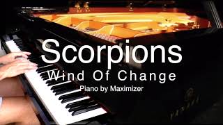 Scorpions  Wind of change   Solo Piano Cover   Maximizer [upl. by Carolus854]