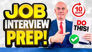 HOW TO PREPARE FOR AN INTERVIEW IN JUST 10 MINUTES Interview Advice amp Tips QUESTIONS amp ANSWERS [upl. by Guimond]