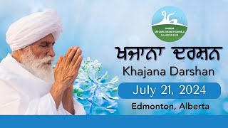 Khajana Darshan  July 21 2024  Live  Edmonton Canada [upl. by Ahseniuq]