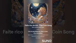 Faite rico de Alá Tips Coin Song [upl. by Eslehc392]