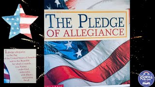 THE PLEDGE OF ALLEGIANCE  FOURTH OF JULY  READ ALOUD BOOKS [upl. by Cid]