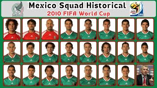 Mexico Squad Historical 2010  Squad 2010 FIFA World Cup  gtbkaphansport [upl. by Eseer]