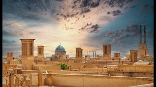 Visit Yazd the Ultimate Iranian City [upl. by Eimaj]