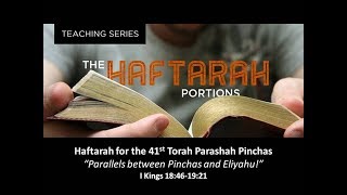 41 Haftarah Pinchas  God revealing His character to Pinchas Elijah and Us [upl. by Rankin]