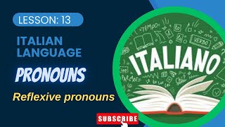 Lesson13 Reflexive pronouns🥰 let’s learn 👍italianlanguage italy youtube [upl. by Slyke]