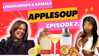 Kamala… GIRL BYE   Tequila Passion Fruit Lemon Drops amp Politics [upl. by Gideon671]