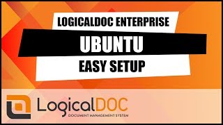 LogicalDOC Enterprise  Ubuntu easy setup [upl. by Prosperus]